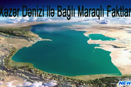Xəzər dənizinin hüquqi statusu razılaşması barədə nələri bilməliyik?