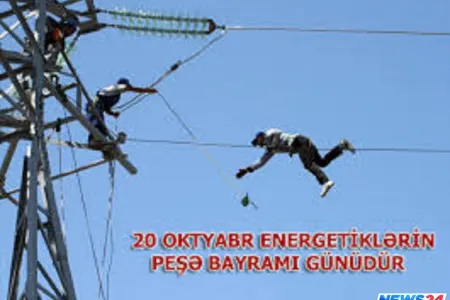 Bu gün ömrümüzə nur saçanların günüdür -20 oktyabr Energetiklər Günü
