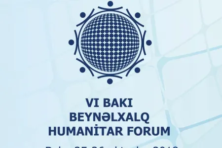 VI Bakı Beynəlxalq Humanitar Forumu başa çatıb.