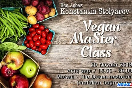Ukraynanın tanınmış aşpazı Bakıda “Vegan Boom” edəcək – GİRİŞ SƏRBƏSTDİR