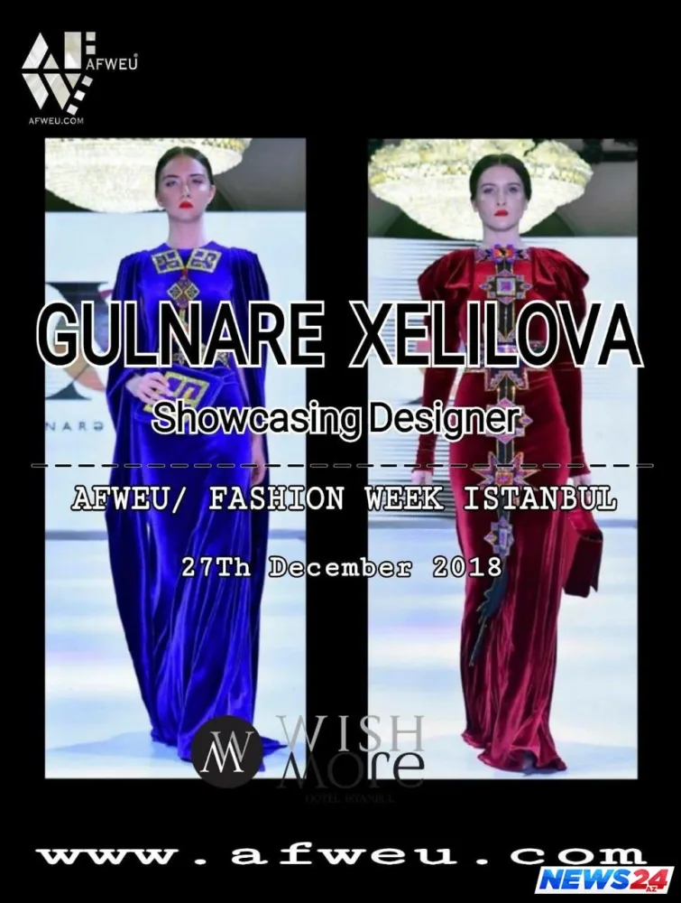 Gülnarə Xəlilova İstanbulda keçiriləcək Moda həftəsində kolleksiyalar təqdim edəcək