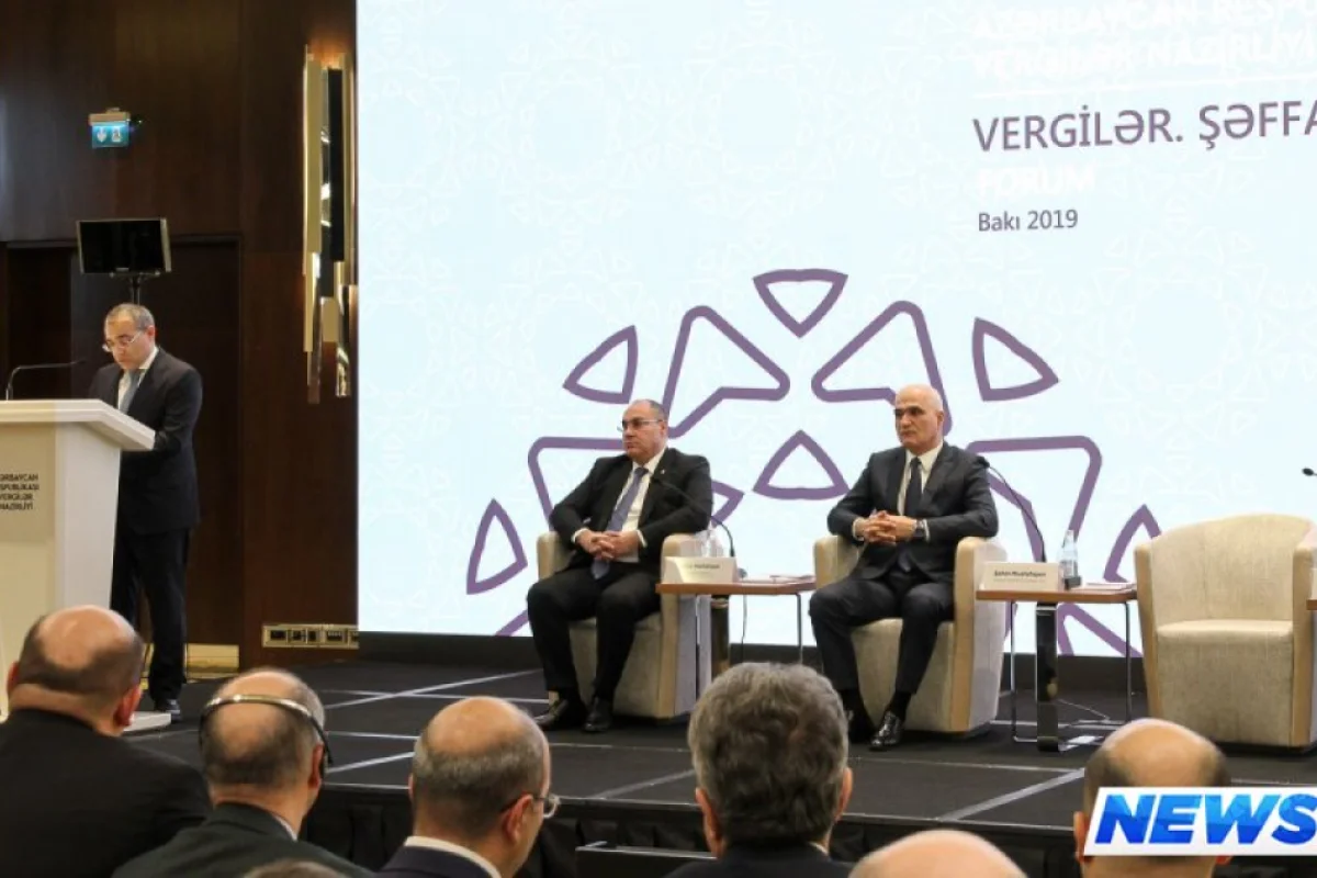 "Vergilər, Şəffaflıq, İnkişaf" mövzusunda forum keçirilib - FOTOLAR