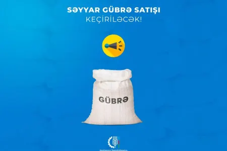 Gədəbəydə azot gübrəsinin güzəştli şərtlərlə səyyar satışı keçiriləcək
