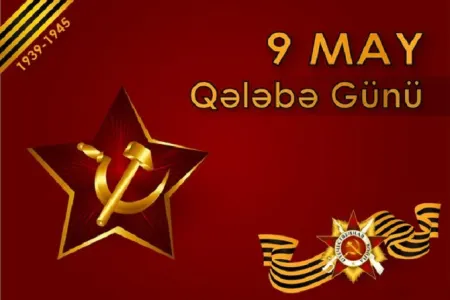 Faşizm üzərində Qələbənin 74-cü ildöünümü qeyd olunacaq