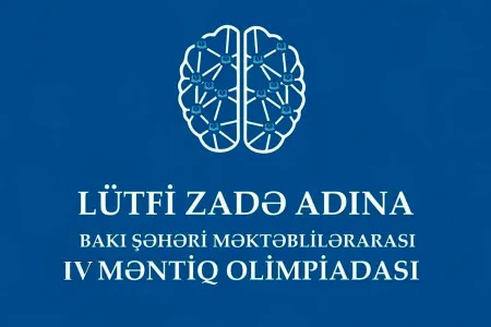 Bu gün Lütfi Zadə adına IV Məntiq Olimpiadasının ilk turu başlayır