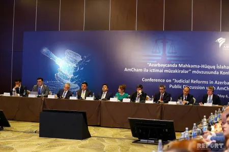 Bakıda məhkəmə-hüquq sistemində islahatlarla bağlı konfrans keçirilib