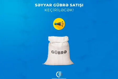 Gədəbəy və Samuxda gübrələrin güzəştli şərtlərlə səyyar satışı - keçiriləcək