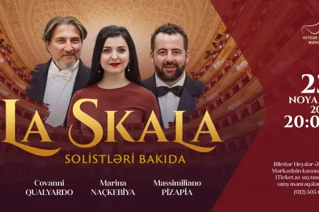 “La Skala” solistləri Heydər Əliyev Mərkəzində çıxış edəcək