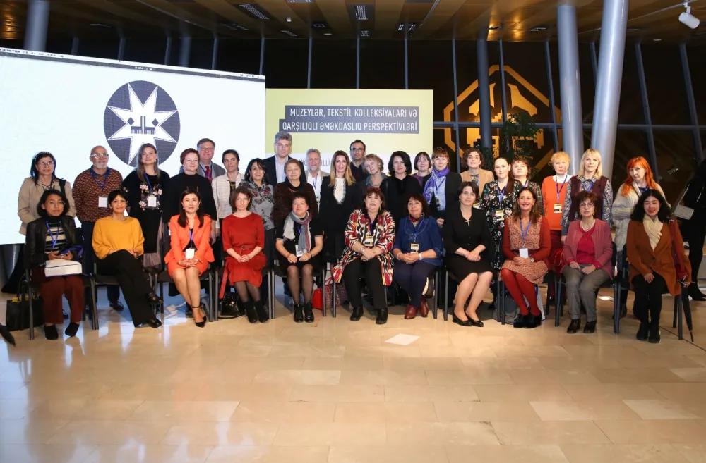 "Muzeylər, tekstil kolleksiyaları və qarşılıqlı əməkdaşlıq perspektivləri" - adlı beynəlxalq konfransın açılışı olub