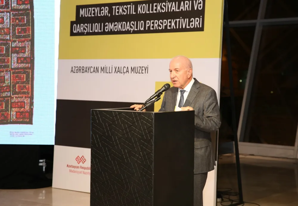 "Muzeylər, tekstil kolleksiyaları və qarşılıqlı əməkdaşlıq perspektivləri" - adlı beynəlxalq konfransın açılışı olub