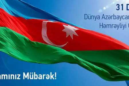 Bu gün- 31 Dekabr - Dünya Azərbaycanlılarının Həmrəyliyi Günüdür
