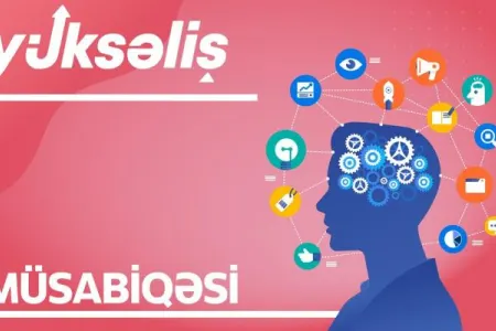 “Yüksəliş” müsabiqəsinin qeydiyyat mərhələsi - YEKUNLAŞDI