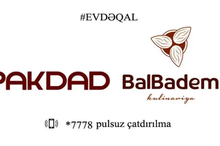 “Pak Dad” Restoranlar Şəbəkəsi və “BalBadəm” Kulinariya Evi “Paket serviz”-nə - BAŞLADI - VİDEO