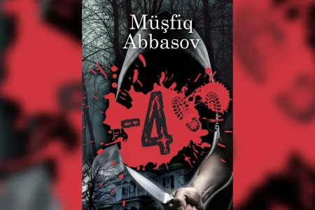 Mə­harətlə ört-basdır edilən mürəkkəb cinayət işi - Müşfiq Abbasovun qələmindən "-4"
