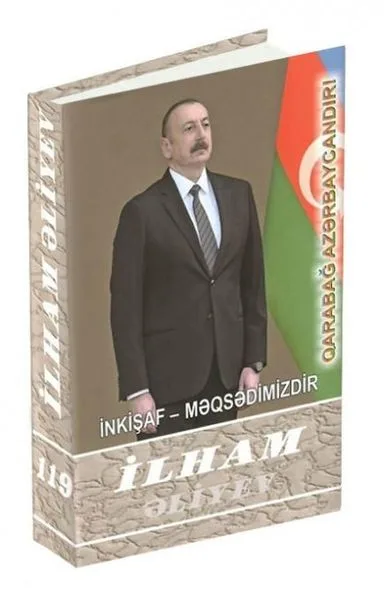 Prezident İlham Əliyevin yeni kitabı çapdan çıxdı - FOTO