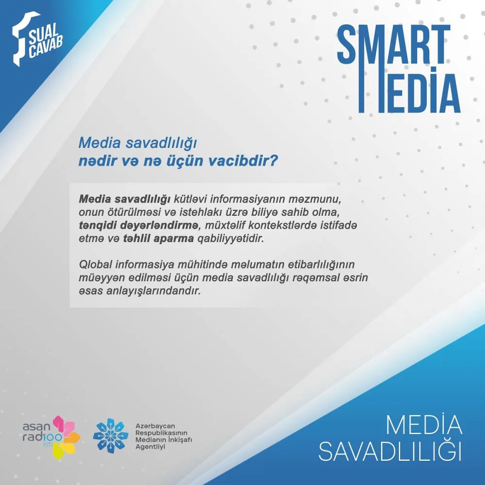 Medianın İnkişafı Agentliyi və ASAN Radio “Smart media” rubrikasına başlayır
