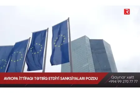 Aİ tətbiq etdiyi sanksiyaları pozdu - VİDEO
