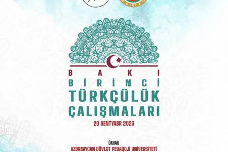 Azərbaycanda Türkçülük Simpoziumu Keçiriləcək - İLK DƏFƏ