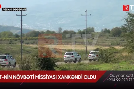 BMT-nin növbəti missiyası Xankəndidə oldu - RTV