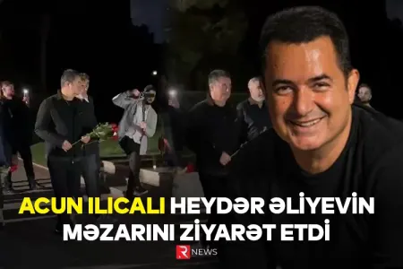 Acun Ilıcalı Heydər Əliyevin məzarını ziyarət etdi - -VİDEO