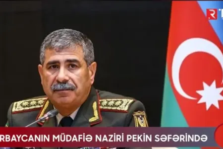 Azərbaycanın müdafiə naziri - Pekin səfərində