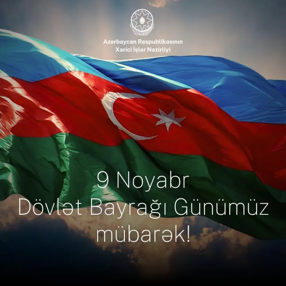 XİN-dən Dövlət Bayrağı Günü ilə bağlı paylaşım - FOTO