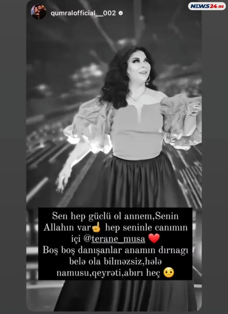 "Boş-boş danışanlar..." - Təranə Qumralın qızından SƏRT AÇIQLAMA