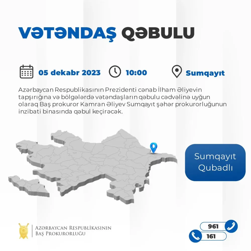 Baş prokuror vətəndaşları qəbul edəcək - FOTO