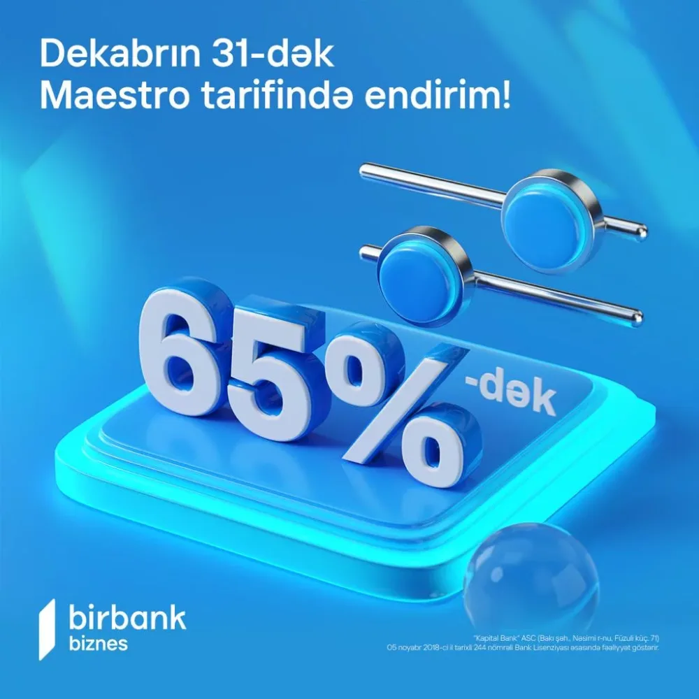 “Maestro” tarifi biznes sahiblərinə 65%-dək endirim imkanı yaradır