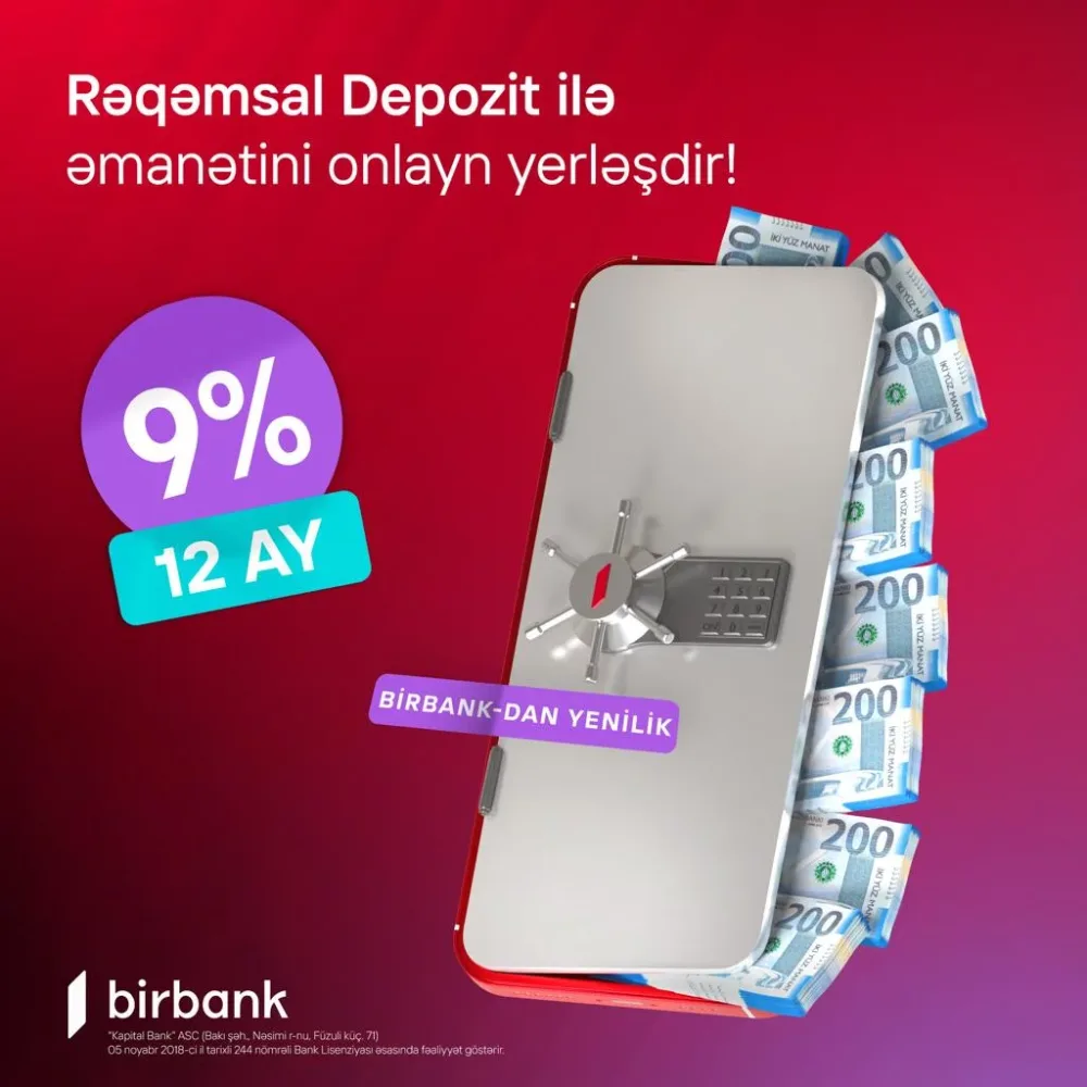 Birbank-dan bank sektorunda yenilik: - Rəqəmsal depozit