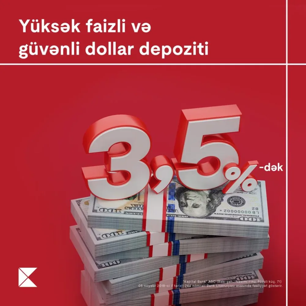 Kapital Bank-da dollar depoziti sərfəlidir