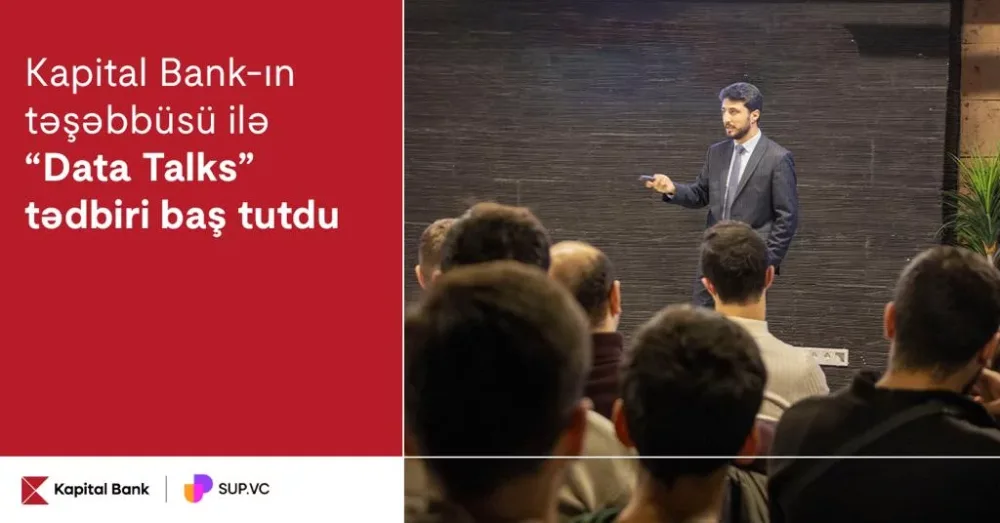 Kapital Bank-ın növbəti “Data Talks” tədbiri yekunlaşdı