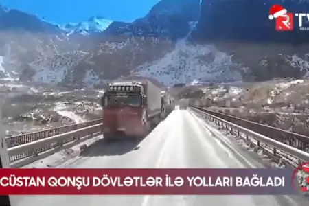Gürcüstan qonşu dövlətlər ilə yolları bağladı - VİDEO
