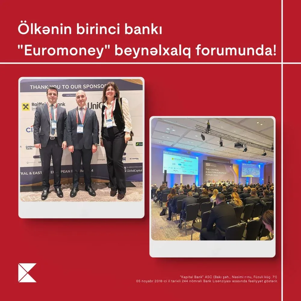 Kapital Bank “Euromoney” beynəlxalq forumunda iştirak etdi