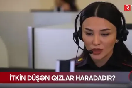 İtkin düşən qızlar haradadır?