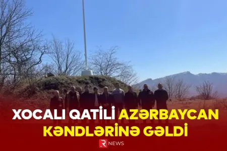Xocalı qatili Azərbaycan kəndlərinə gəldi: - TƏXRİBAT HAZIRLANIR