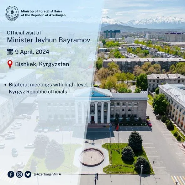 Ceyhun Bayramov Qırğız Respublikasına səfər edib - FOTO