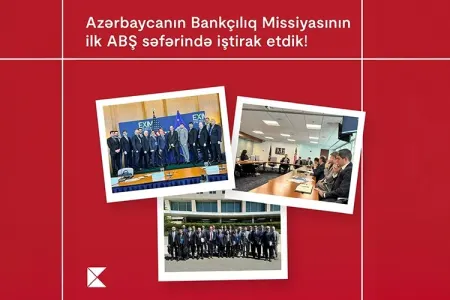 Bankçılıq missiyasının ilk ABŞ səfəri