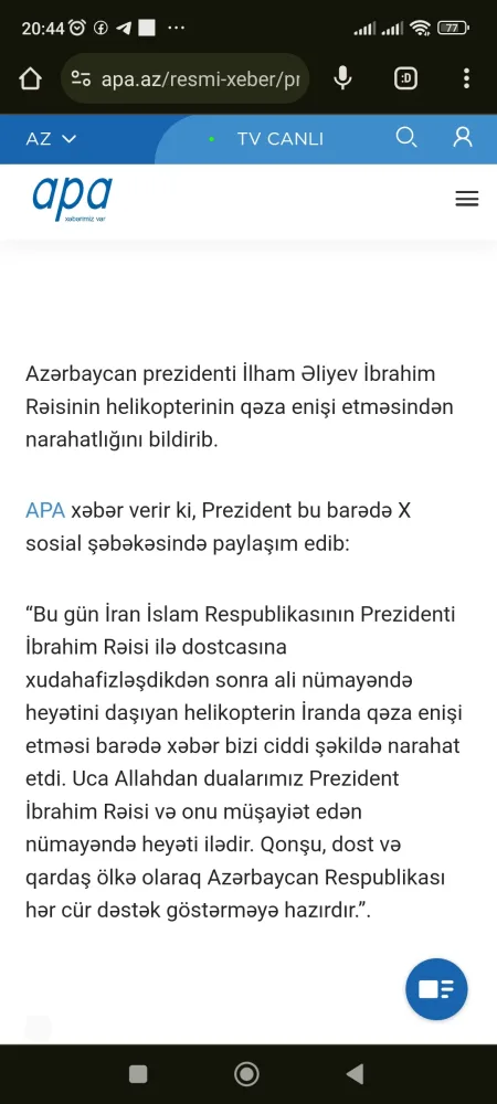 Prezident Rəisinin helikopterinin qəza enişi etməsindən narahatlığını bildirib