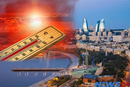 Azərbaycanda bu tarixdə GÜCLÜ istilər müşahidə olunacaq: - 50 dərəcədən yuxarı...