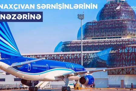 AZAL-dan Bakı-Naxçıvan-Bakı sərnişinlərinə çağırış
