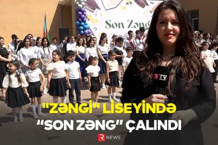 “Zəngi” liseyində “Son Zəng” çalındı - Video