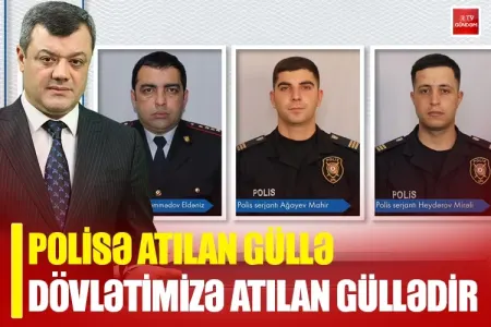 "Polisə atılan güllə dövlətimizə atılan güllədir" - RTV GÜNDƏM TURAL MÜSEYİBOVLA