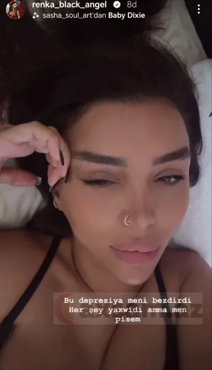 Renka depressiyada olduğunu açıqladı - "Pisəm"