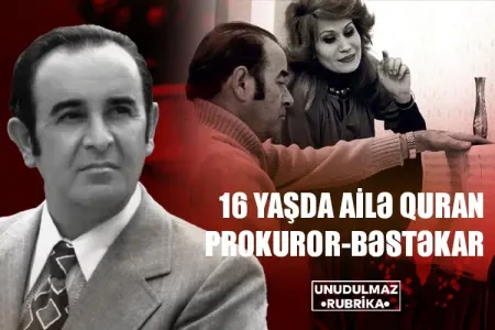 16 yaşda ailə quran prokuror-bəstəkar: Ələkbər Tağıyevin həyatı... - VİDEO