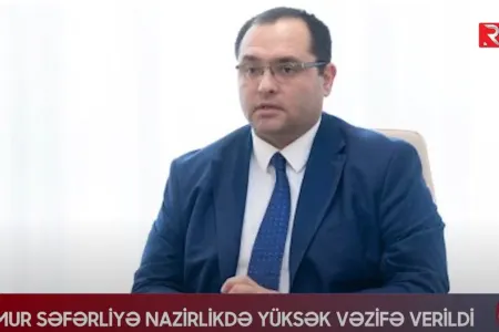 Seymur Səfərliyə nazirlikdə yüksək VƏZİFƏ VERİLDİ - VİDEO