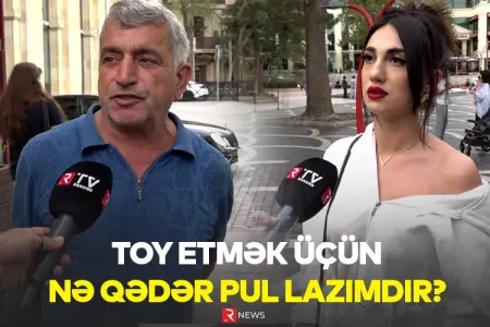 Toy etmək üçün nə qədər pul lazımdır?