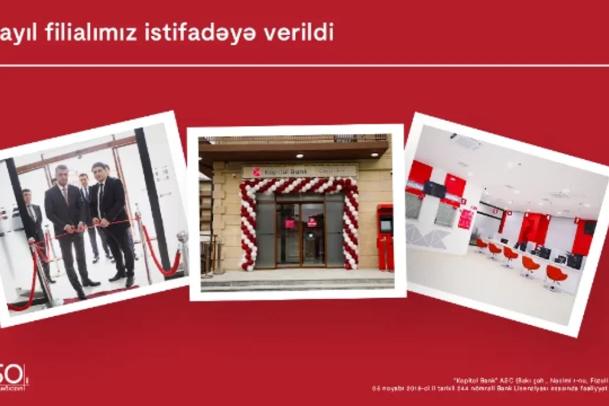 "Kapital Bank"ın Cəbrayıl filialının açılışı oldu