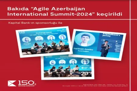 Bakıda “Agile Azerbaijan International Summit-2024” keçirildi