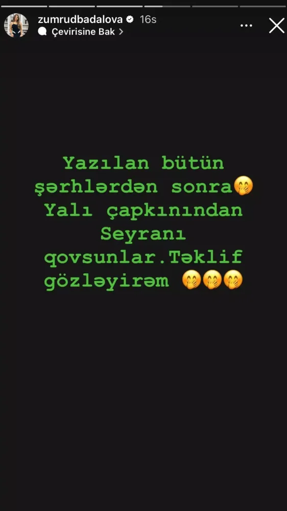 ““Yalı çapkını”ndan təklif gözləyirəm”